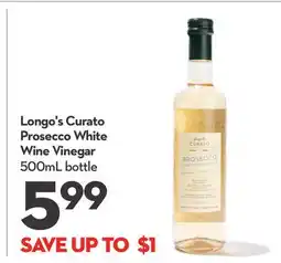 Longo's Curato Prosecco White Wine Vinegar offer