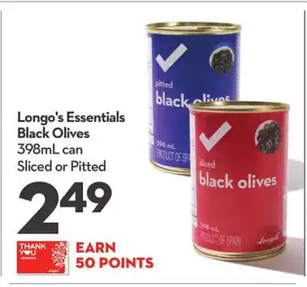 Longo's Essentials Black Olives offer