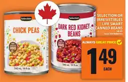 Food Basics SELECTION OR IRRESISTIBLES LIFE SMART CANNED BEANS offer