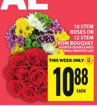 Food Basics 10 STEM ROSES OR 12 STEM POM BOUQUET offer