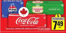 Food Basics COCA-COLA, CANADA DRY GINGER ALE OR PEPSI SOFT DRINKS offer