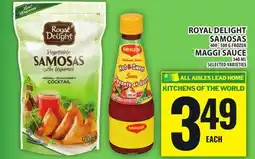 Food Basics ROYAL DELIGHT SAMOSAS OR MAGGI SAUCE offer