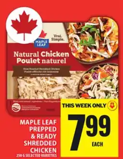 Food Basics MAPLE LEAF PREPPED & READY SHREDDED CHICKEN offer