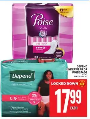 Food Basics DEPEND UNDERWEAR OR POISE PADS offer