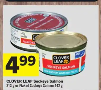 Foodland CLOVER LEAF Sockeye Salmon offer