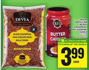 Food Basics DIVYA LENTILS OR BLACK CHICKPEAS, KFI COOKING SAUCE offer