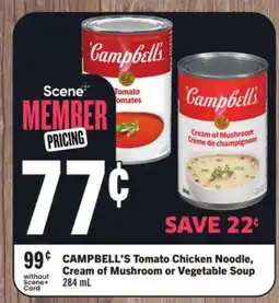 Foodland CAMPBELL'S Tomato Chicken Noodle, Cream of Mushroom or Vegetable Soup offer