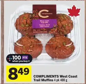 Foodland COMPLIMENTS West Coast Trail Muffins offer