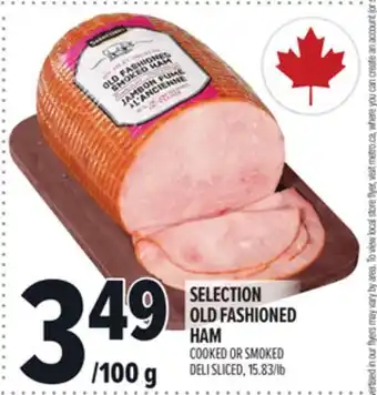 Metro SELECTION OLD FASHIONED HAM offer