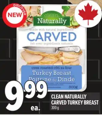 Metro CLEAN NATURALLY CARVED TURKEY BREAST offer