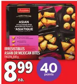 Metro IRRESISTIBLES ASIAN OR MEXICAN BITES offer