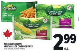 Metro FROZEN GREEN GIANT VEGETABLES OR CAVENDISH FRIES offer