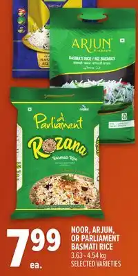 Metro NOOR, ARJUN, OR PARLIAMENT BASMATI RICE offer