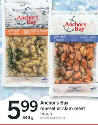 Fortinos ANCHOR'S BAY MUSSEL OR CLAM MEAT, 340 G offer