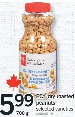 Fortinos PC DRY ROASTED PEANUTS, 700 G offer