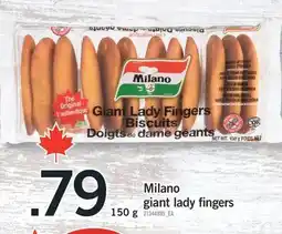 Fortinos MILANO GIANT LADY FINGERS, 150 G offer