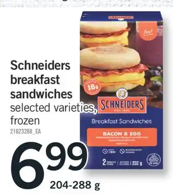 Fortinos SCHNEIDERS BREAKFAST SANDWICHES, 204-288 G offer