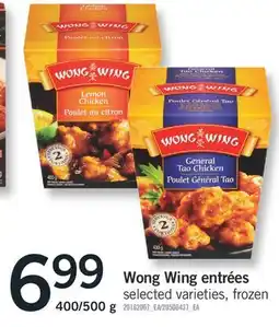 Fortinos WONG WING ENTRÉES 400/500 g offer