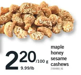 Fortinos MAPLE HONEY SESAME CASHEWS offer