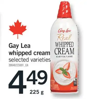 Fortinos GAY LEA WHIPPED CREAM, 225 G offer