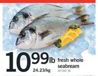 Fortinos FRESH WHOLE SEABREAM offer