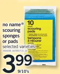 Fortinos NO NAME SCOURING SPONGES OR PADS 9/10's offer