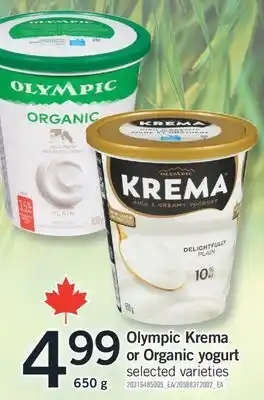 Fortinos OLYMPIC KREMA OR ORGANIC YOGURT, 650 G offer