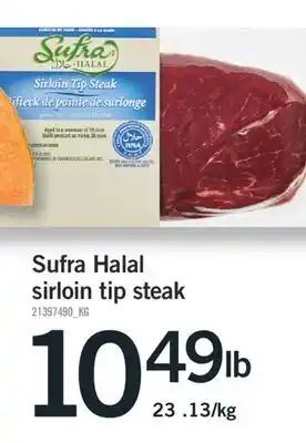 Fortinos SUFRA HALAL SIRLOIN TIP STEAK offer