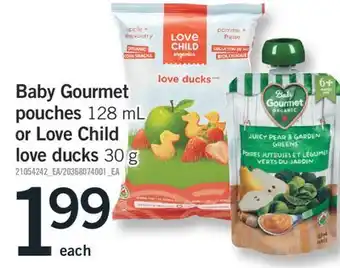 Fortinos BABY GOURMET POUCHES, 128 ML OR LOVE CHILD LOVE DUCKS, 30 G offer