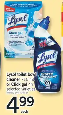 Fortinos LYSOL TOILET BOWL CLEANER, 710 ML 710 ML OR CLICK GEL, 4'S offer