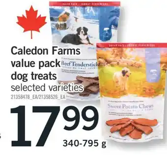 Fortinos CALEDON FARMS VALUE PACK DOG TREATS , 340-795 g offer