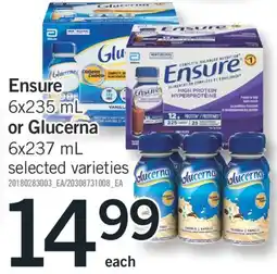 Fortinos ENSURE 6X235 ML OR GLUCERNA 6X237 ML offer