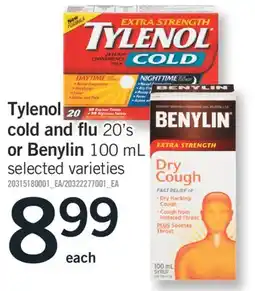 Fortinos TYLENOL COLD AND FLU, 20'S OR BENYLIN, 100 ML offer