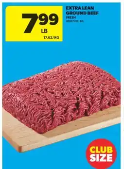 Real Canadian Superstore EXTRA LEAN GROUND BEEF offer