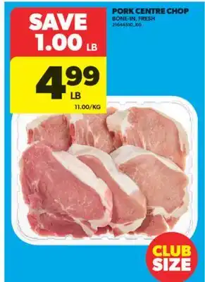 Real Canadian Superstore PORK CENTRE CHOP offer