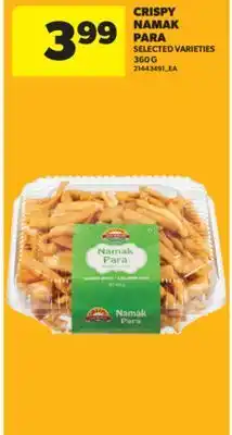 Real Canadian Superstore CRISPY NAMAK PARA, 360 G offer