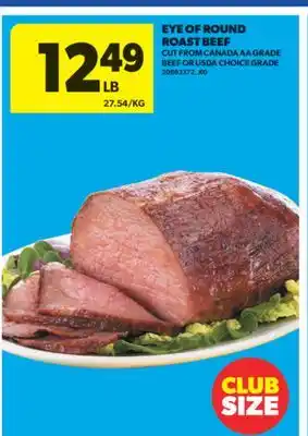 Real Canadian Superstore EYE OF ROUND ROAST BEEF offer