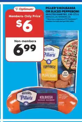 Real Canadian Superstore PILLER'S KOLBASSA OR SLICED PEPPERONI, 250-375 G offer