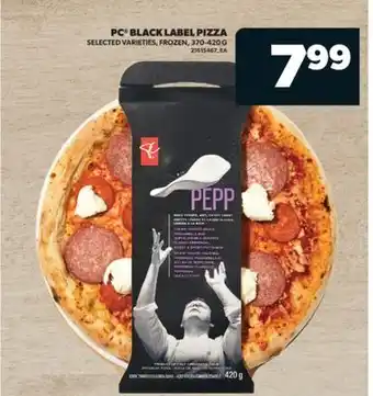 Real Canadian Superstore PC BLACK LABEL PIZZA, 370-420 G offer