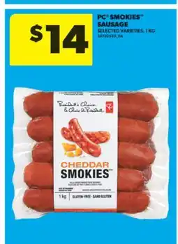 Real Canadian Superstore PC SMOKIES SAUSAGE, 1 KG offer