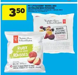 Real Canadian Superstore PC LITTLE GEMS MIXED, RED OR YELLOW MINI POTATOES, 680 G offer