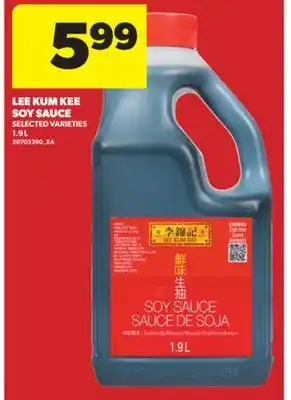 Real Canadian Superstore LEE KUM KEE SOY SAUCE, 1.9 L offer