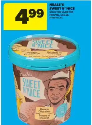 Real Canadian Superstore NEALE'S SWEET N'NICE, 500 ML offer