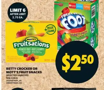 Real Canadian Superstore BETTY CROCKER OR MOTT'S FRUIT SNACKS, 128/226 G offer