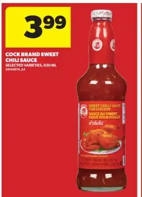 Real Canadian Superstore COCK BRAND SWEET CHILI SAUCE, 650 ML offer