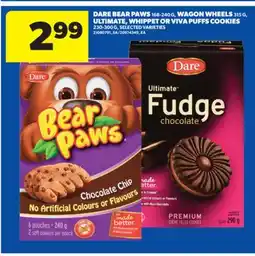 Real Canadian Superstore DARE BEAR PAWS, 168-240 G, WAGON WHEELS, 315 G, ULTIMATE, WHIPPET OR VIVA PUFFS COOKIES, 230-300 G offer