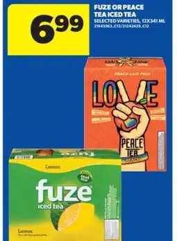 Real Canadian Superstore FUZE OR PEACE TEA ICED TEA offer