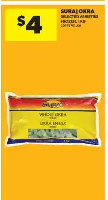 Real Canadian Superstore SURAJ OKRA, 1 KG offer