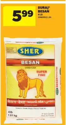 Real Canadian Superstore SURAJ BESAN, 4 LB offer