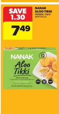 Real Canadian Superstore NANAK ALOO TIKKI offer